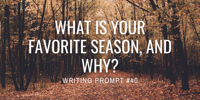 What is your favorite season, and why?